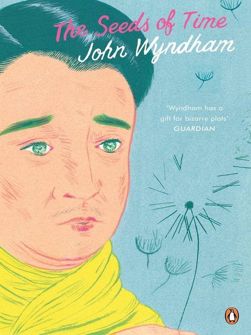 Title details for The Seeds of Time by John Wyndham - Wait list